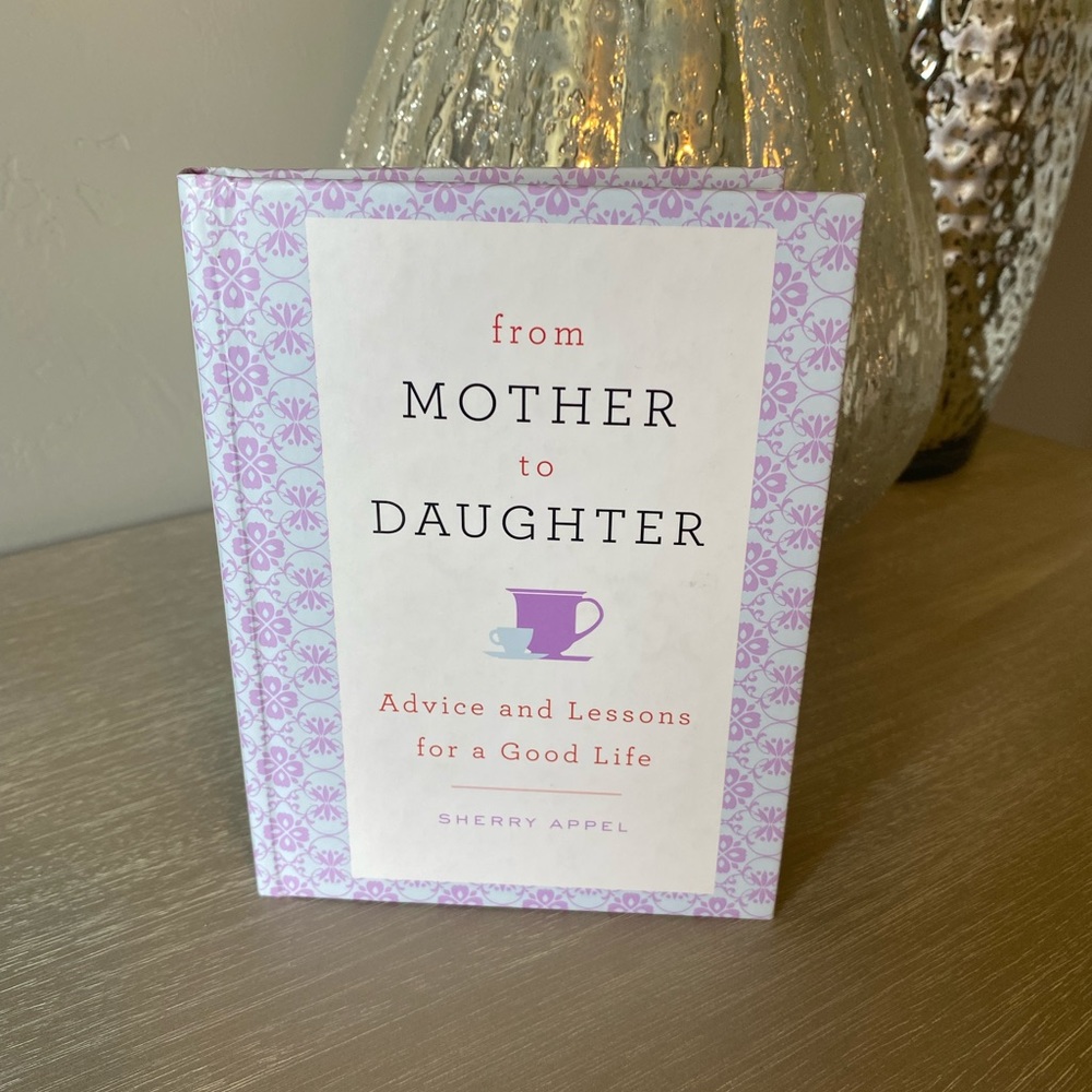 New! From Mother to Daughter book